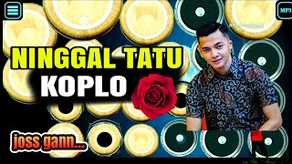 NINGGAL TATU KENDANG ANDROID 4.8 || KOPLO DJANDHUT JOSS /DORY HARSA screenshot 2