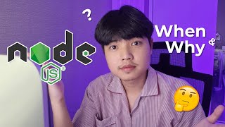 เราควรใช้ Node.js ตอนไหน และใช้ทำ Application แบบไหน ? 👨‍💻💯