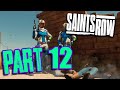 The Marshalls Own Us?! | Saints Row Let's Play Walkthrough Part 12