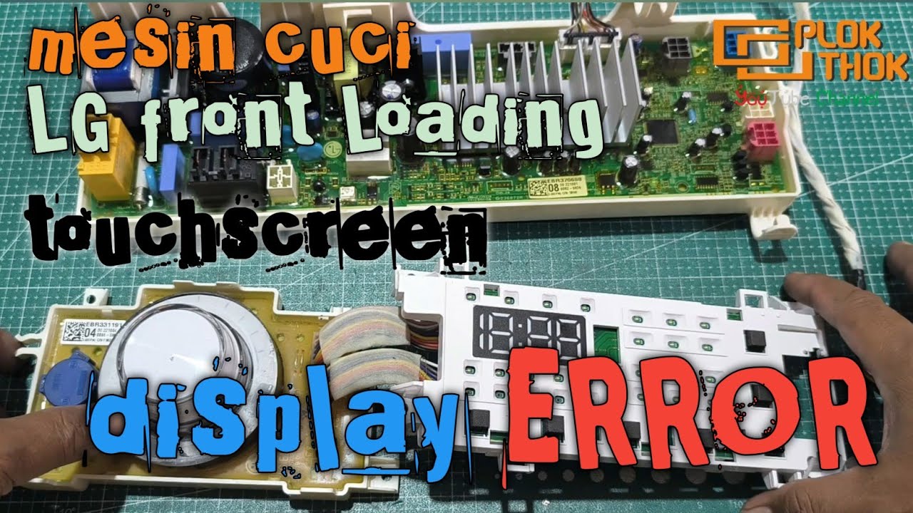 Ошибка сенсорного экрана стиральной машины LG с фронтальной загрузкой @mroplok-othok2888