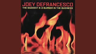 Video thumbnail of "Joey DeFrancesco - Moanin'"