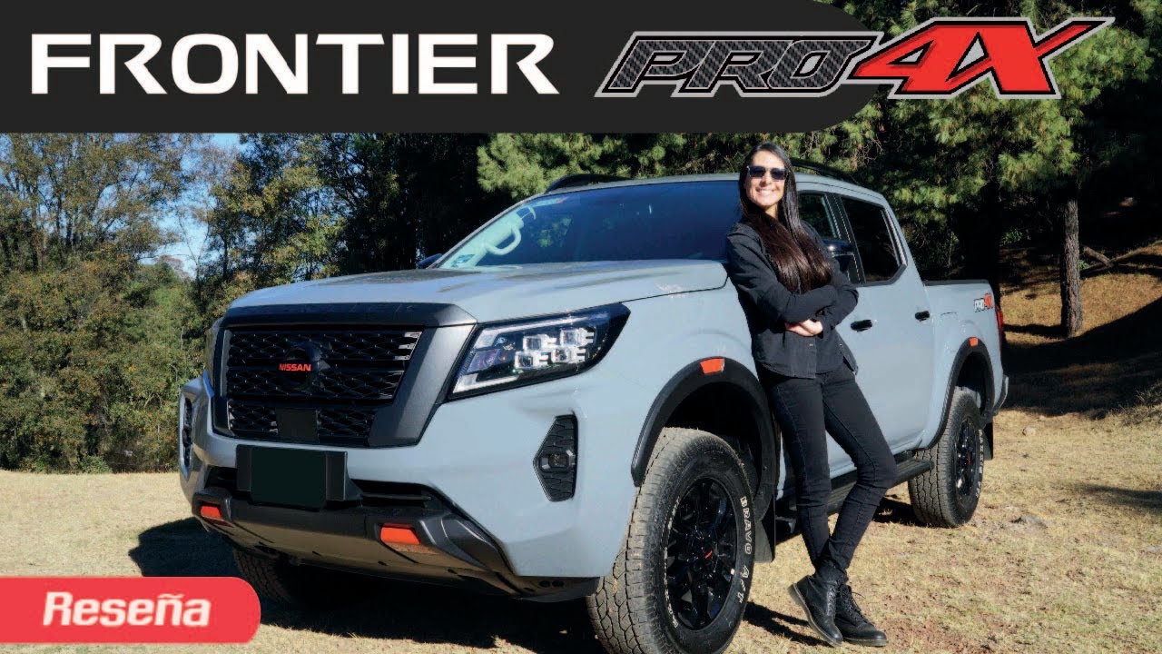 NUEVA NISSAN FRONTIER PRO-4X  ¿PARA TRABAJO O RECREATIVA?