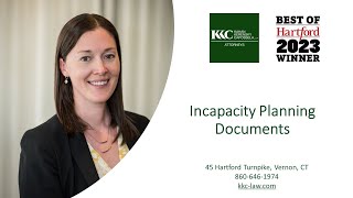 Incapacity Planning Documents