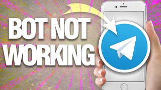 How To Fix Telegram Bot Not Working | Easy Quick Solution