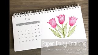 2022 Create A Calendar #4 - Timeless Tulips for April @PaperDaisyCrafting