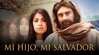 My Son, My Savior (Spanish) (2015) | Full Movie | Bruce Marchiano | Corinna Crade