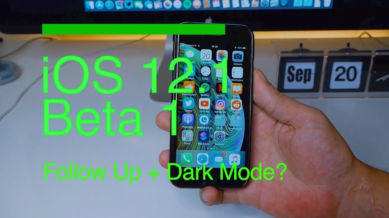 iOS 12 1 Follow Up - Dark Mode in Progress?