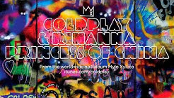 Coldplay & Rihanna - Princess Of China (With Lyrics)  - Durasi: 4:00. 