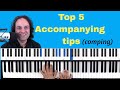 Top 5 Accompanying tips (comping)