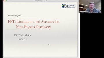 Christoph Englert (Glasgow Univ.) on Effective Field Theory: Limitations & Avenues for New Physics