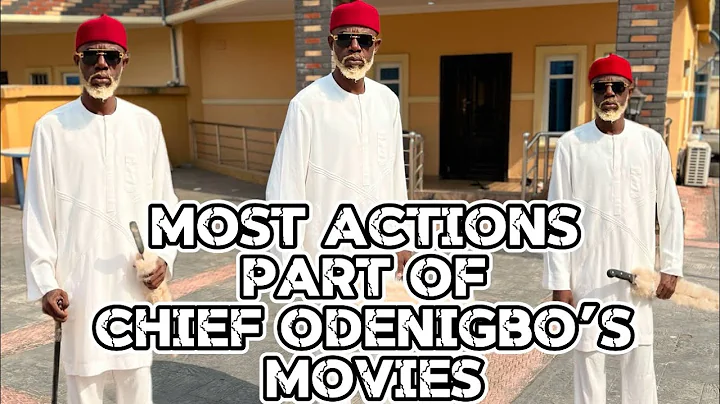 Most actions part of chief odenigbo’s movies. A must watch.