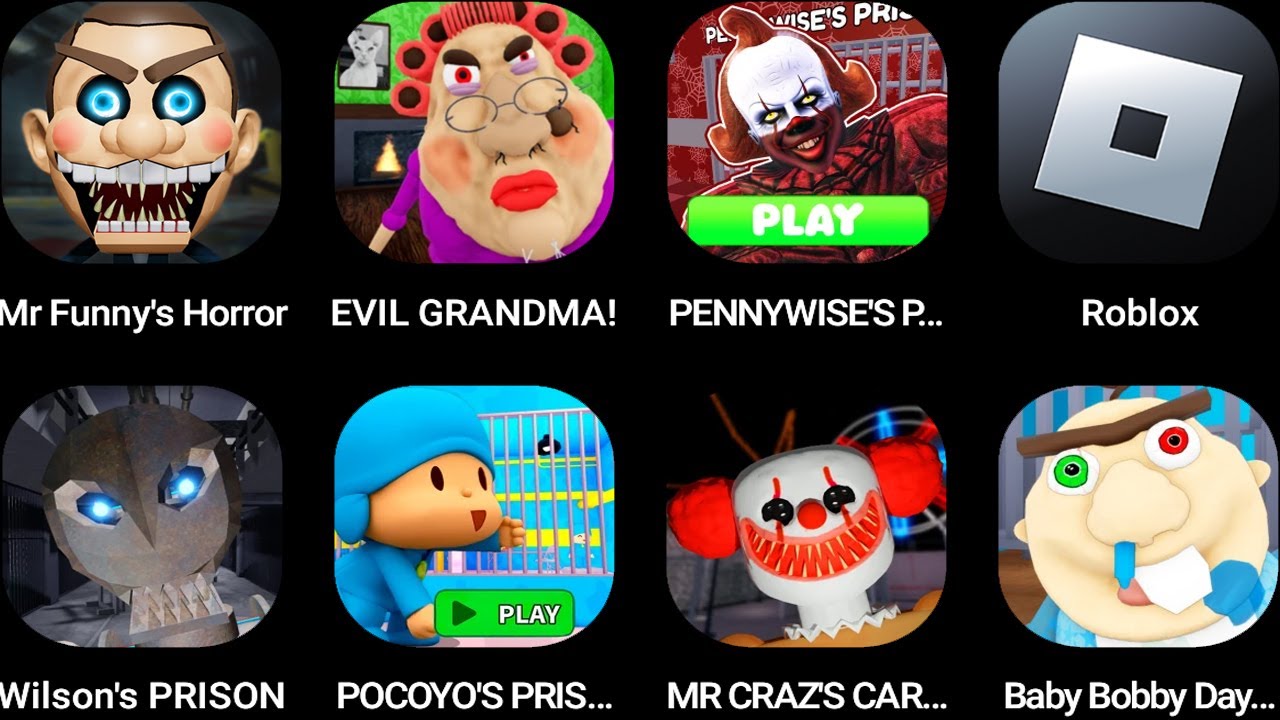 Mr Funny's ToyShop,EVIL GRANDMA,PENNYWISE'S PRISON,Roblox,Wilson's PRISON,POCOYO PRISON...