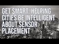 Get Smart: Helping cities be intelligent about sensor placement – Rachel Franklin