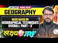 UGC NET Geography | UGC NET Geography Geographical Technique Part 4 |UGC NET Geography Classes 2026