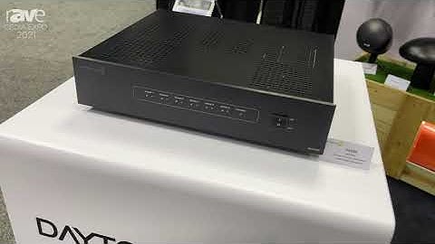 CEDIA Expo 2021: Parts Express Shows DAX88 8-Input 8-Output Multizone Matrix Amplifier