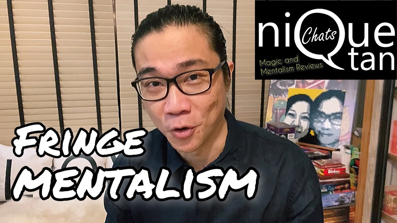 Magic Review: Nique Tan Chats - Fringe Mentalism by David Alnwick presented by Ken Dyne