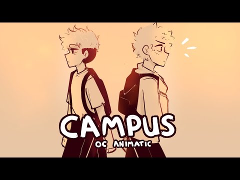 campus || OC animatic