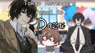 Tokyo revengers react to Dazai Osamu from BSD||Tokrev||BSD||requested||
