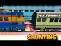 WCAM-3 SHUNTING PALACE ON WHEELS | Indian Train Simulator | Train Wali Video | Train games | STG