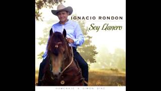 SOY LLANERO - IGNACIO RONDON