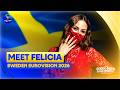 Eurovision 2026 Meet FELICIA Sweden 