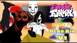 Dead Air Fnf React To The Boiled Oneroblox Jims Computerlomandoetc Horror