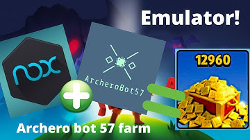 How to farm using Archero Bot 57 | Nox emulator installation and play