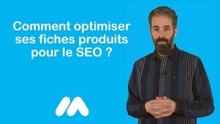 How to optimize your product sheets for SEO - E-commerce tutorial - Market Academy