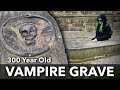We visit the grave of a 300 year old vampire   4k
