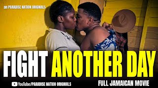 LIVE TO FIGHT ANOTHER DAY - FULL JAMAICAN MOVE || PARADISE NATION ORIGINALS