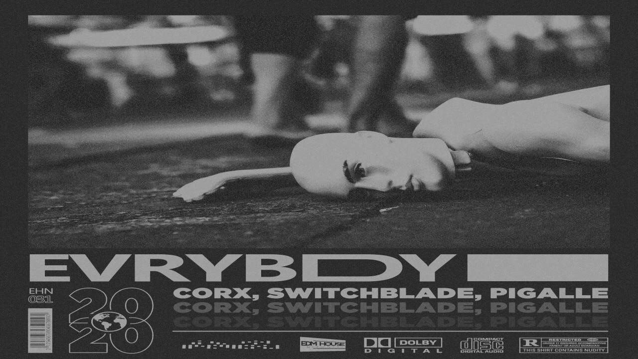 Watch Corx & SwitchBlade & Piagalle - EVRYBDY on YouTube Watch Corx & SwitchBlade & Piagalle - EVRYBDY on YouTube