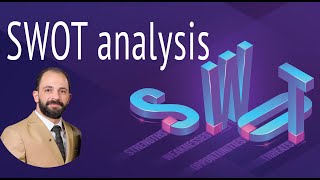 تحليل سوات - SWOT Analysis