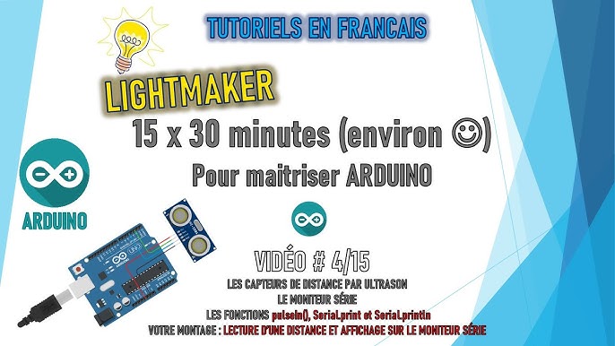 ARDUINO #15 : Capteur à ultrasons [tuto en français] 