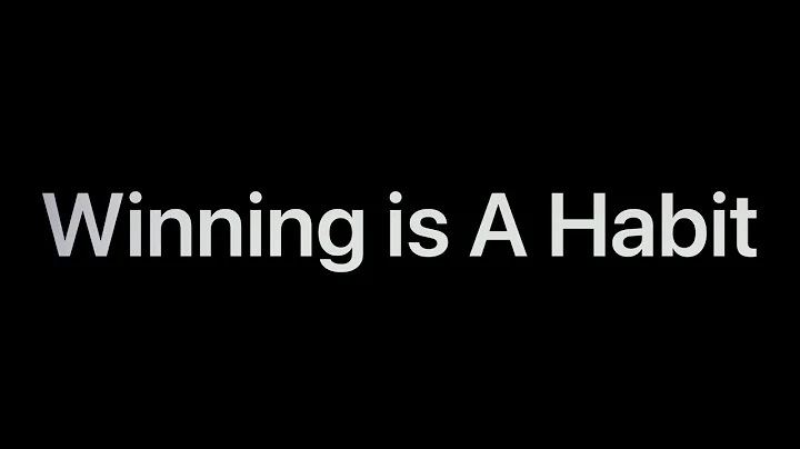 Winning is A Habit - Vince Lombardi