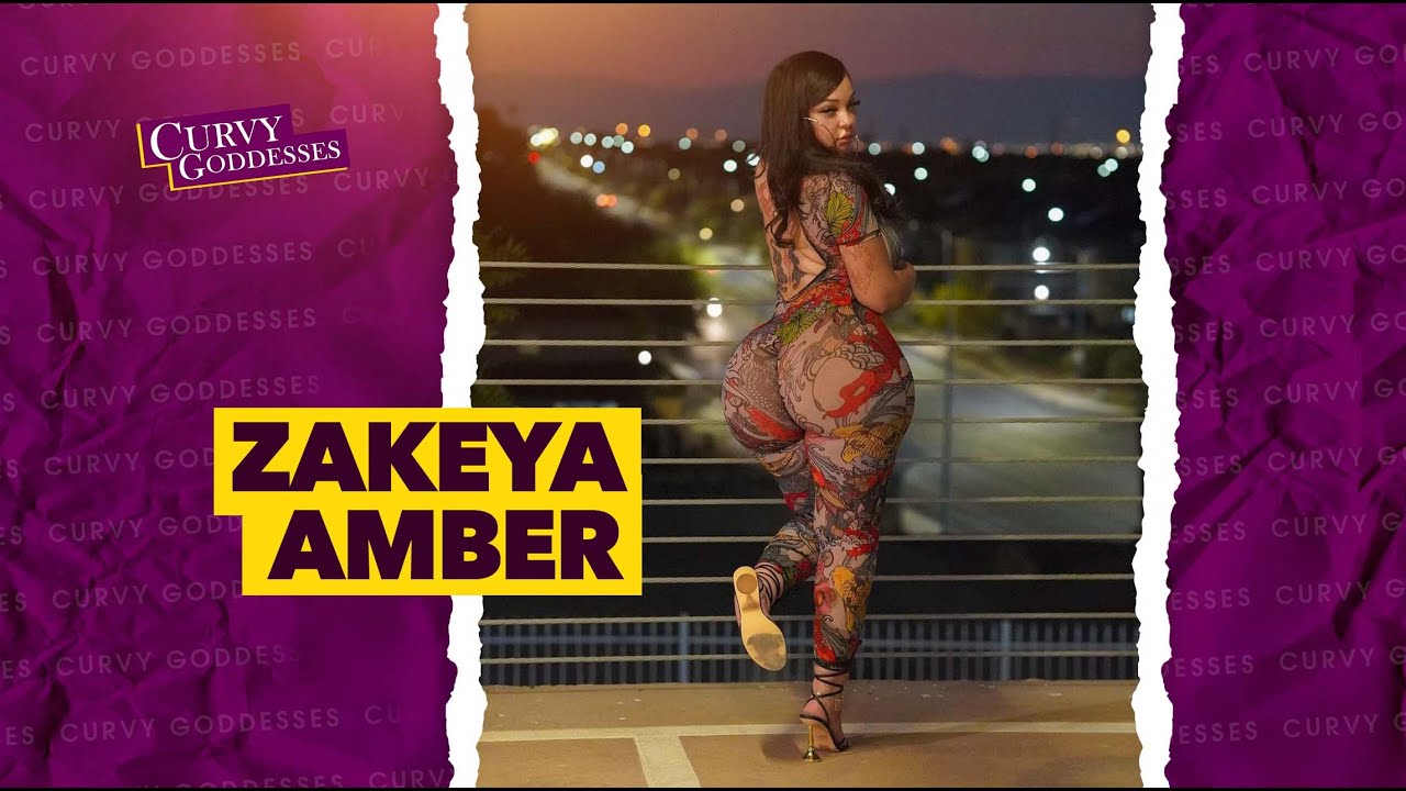 Zakeya Amber 🌹 Plus Size Curvy Model Bio & Facts YouTube