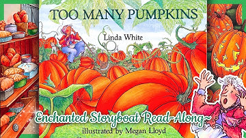 TOO MANY PUMPKINS - by Linda White & illustrated by Megan Lloyd | Read-Aloud