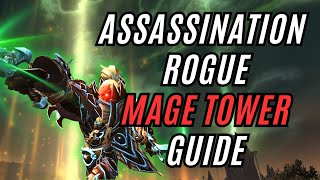 Assassination Rogue Mage Tower Guide | The War Within | 4k World of Warcraft