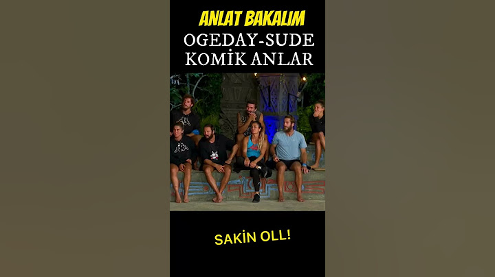 Survivor Anlat Bakalım Ogeday Sude Komik Anlar