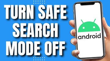 How to Turn Safe Search Mode Off Mobile (Easy & Quick 2023)