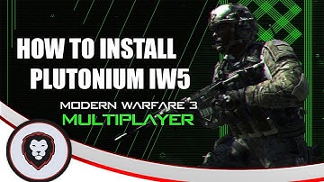 How To Install Plutonium IW5 (Modern Warfare 3) In 2022