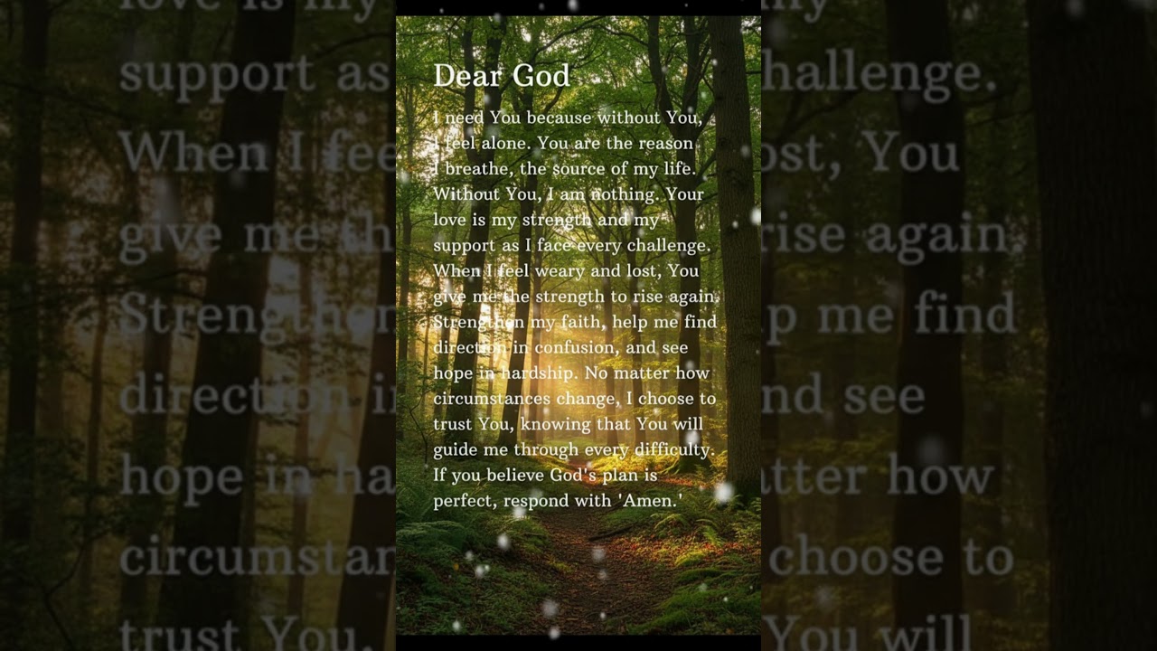 Dear God, I Need You Today | A Prayer for Strength and Faith