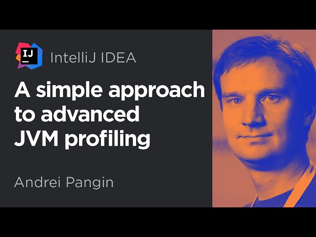 A Simple Approach to the Advanced JVM Profiling class=