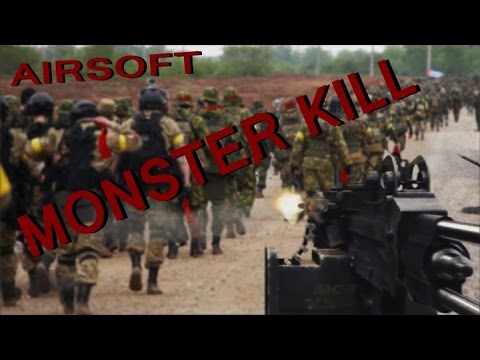 Видео: Airsoft - Monster kill