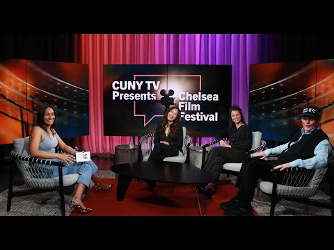 Chelsea Film Festival on CUNY TV