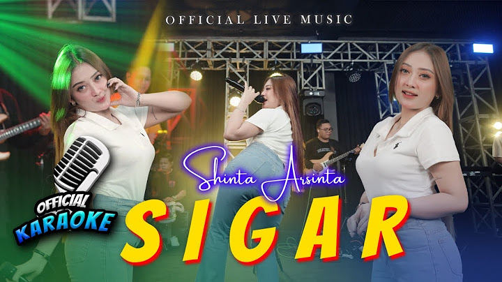Karaoke - SIGAR - Shinta Arsinta (Official Music Video ANEKA SAFARI)