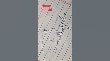 how to write ✍️ a signature 🥰daniyal🥰name #youtube #signature #youtubeshorts #youtubevideo #shorts