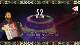 Aslishoi Nazarsho Live 2021| Аслишои Назаршо 2021. Живой голос