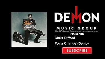 Chris Difford - For a Change (Demo)