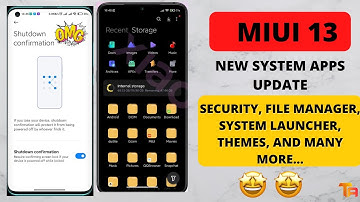 MIUI 13 NEW SYSTEM APP UPDATES || SECURITY, FILE MANAGER, WEATHER, || FULL INFORMATION || HINDI 🔥🔥