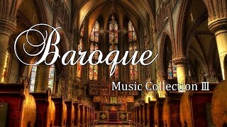 Baroque Music Collection Ⅲ - 13 pieces（バロック音